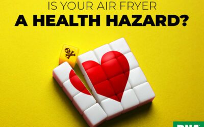 Is Your Air Fryer a Health Hazard?