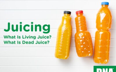 Juicing: What Is Living Juice and What Is Dead Juice?