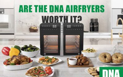 Are DNA Airfryers Worth It?